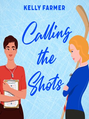 cover image of Calling the Shots